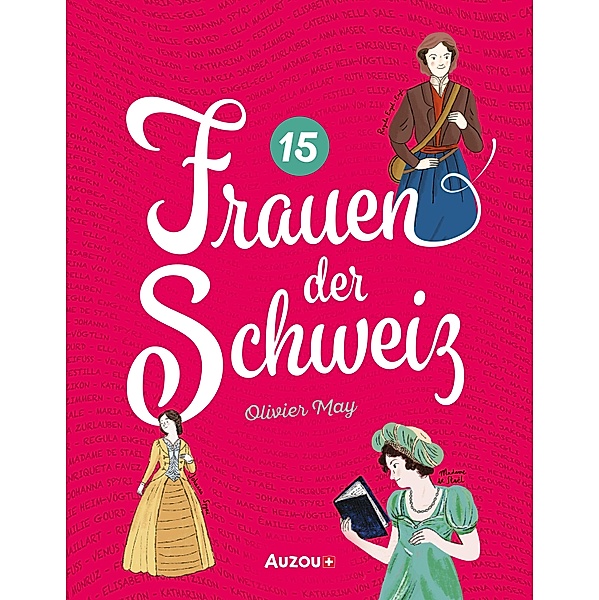 15 Frauen der Schweiz, Olivier May