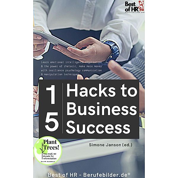 15 Hacks to Business Success, Simone Janson