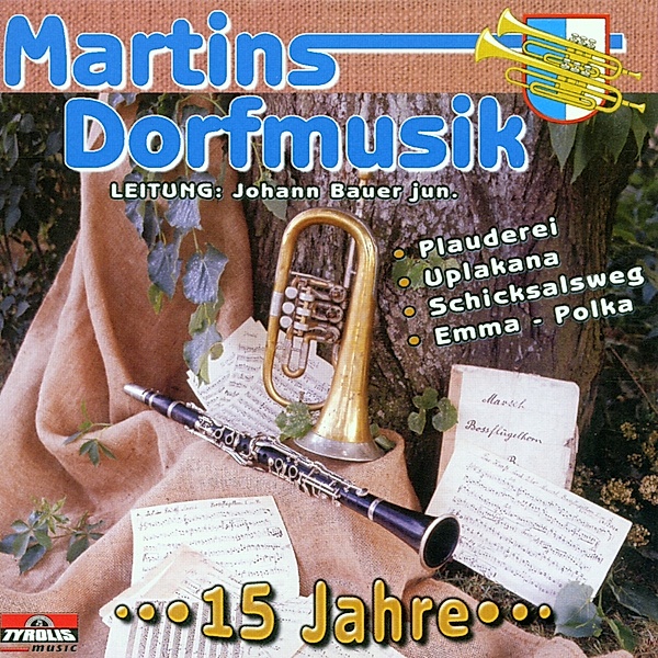 15 Jahre, Martins Dorfmusik