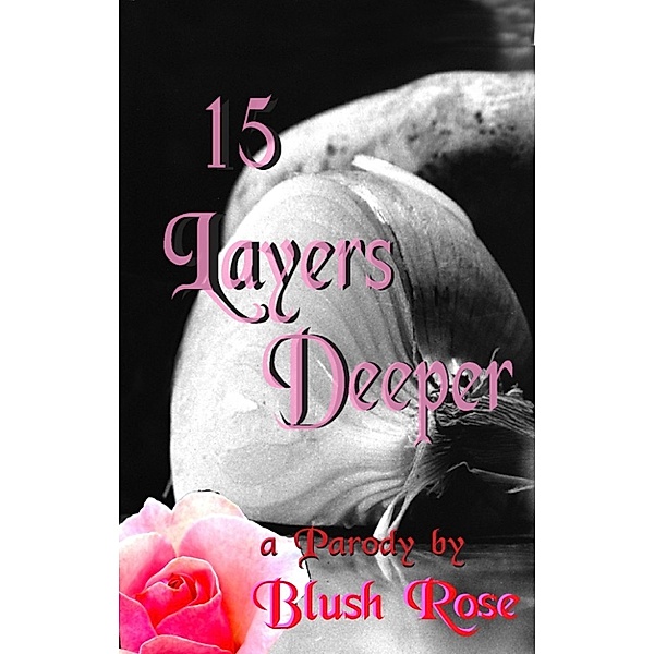 15 Layers: 15 Layers Deeper, Blush Rose