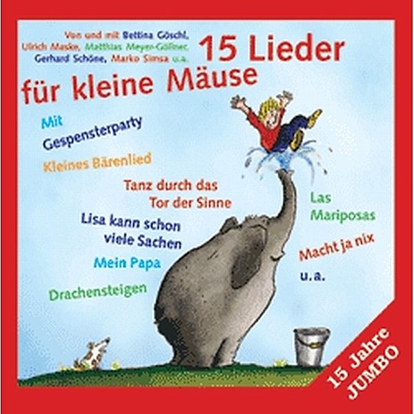 15 Lieder für kleine Mäuse, 1 Audio-CD