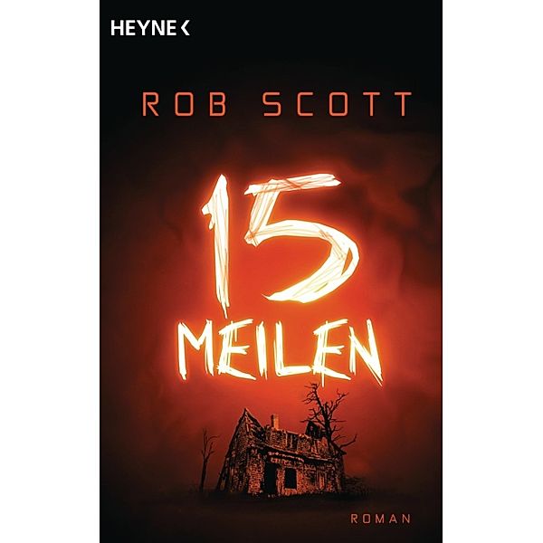 15 Meilen, Rob Scott