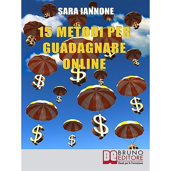 15 Metodi Per Guadagnare Online, Sara Iannone