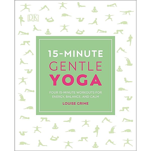 15-Minute Gentle Yoga / 15 Minute Fitness, Louise Grime