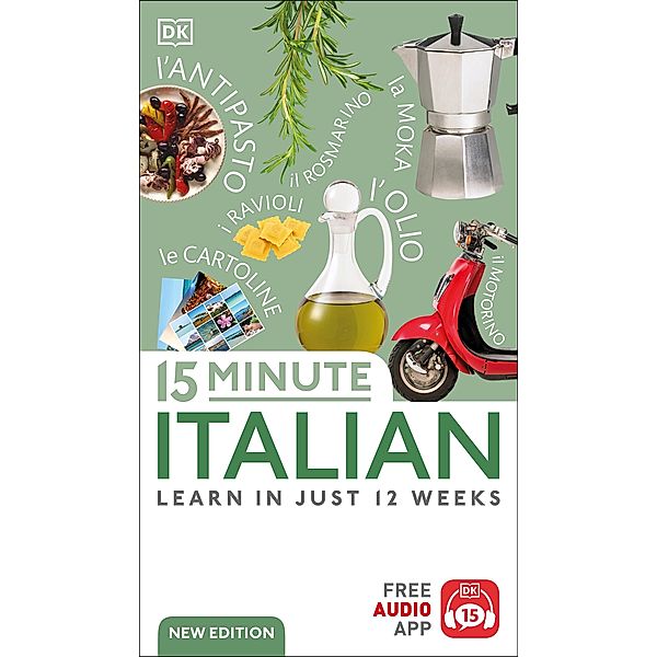 15 Minute Italian / DK 15-Minute Language Learning, Dk