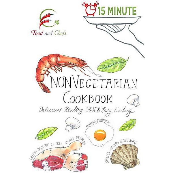 15 Minute NonVegetarian CookBook (15 Minute Cooking, #3), Bindu Gupta
