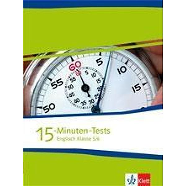 15-Minuten-Tests Englisch Klasse 5 und 6