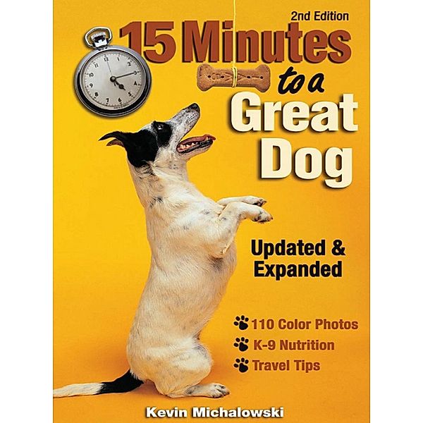 15 Minutes to a Great Dog, Kevin Michalowski