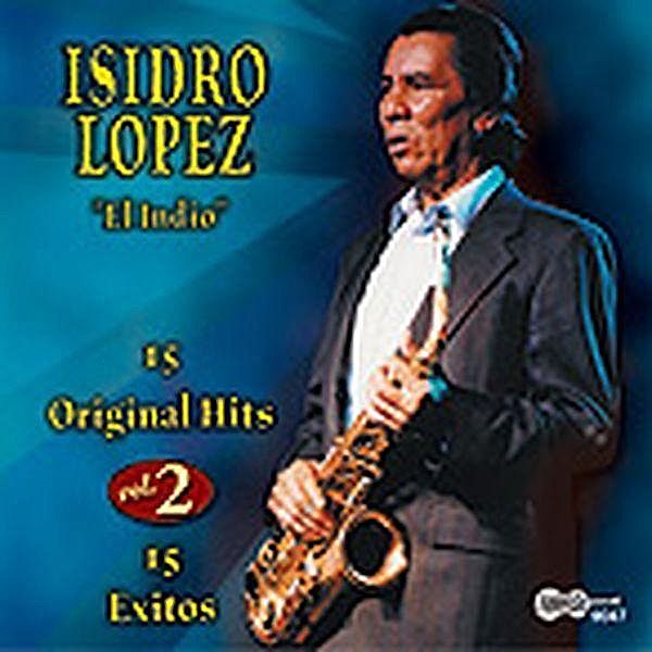 15 More Original Hits, Isidro Lopez