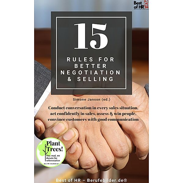 15 Rules for Better Negotiation & Selling, Simone Janson