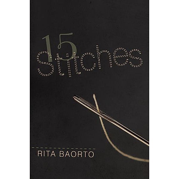 15 Stitches, Rita Baorto
