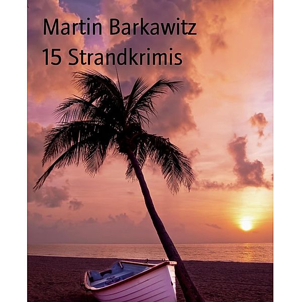 15 Strandkrimis, Martin Barkawitz