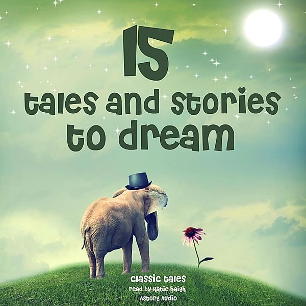 15 tales and stories to dream, Grimm, Andersen, Perrault