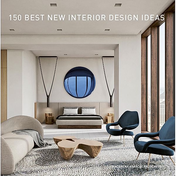 150 Best New Interior Design Ideas, Macarena Abascal Valdenebro
