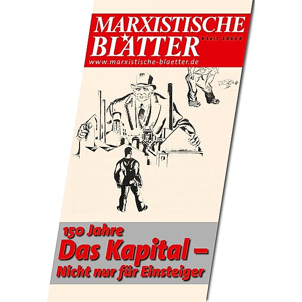 150 Jahre DAS KAPITAL- Nicht nur für Einsteiger / Marxistische Blätter Bd.5