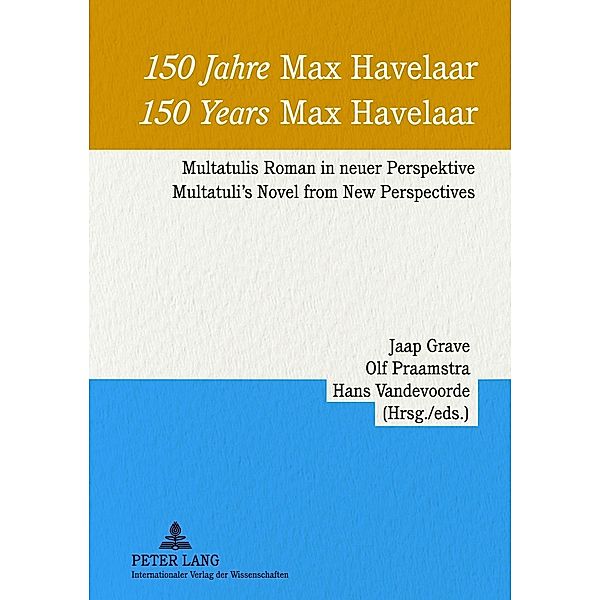 150 Jahre Max Havelaar 150 Years Max Havelaar