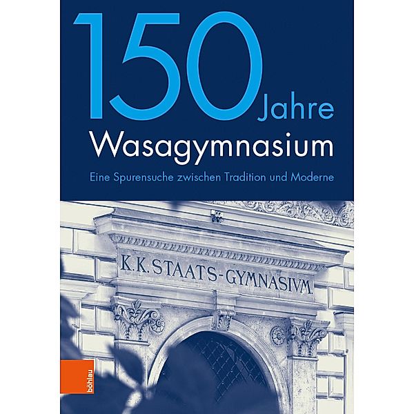 150 Jahre Wasagymnasium
