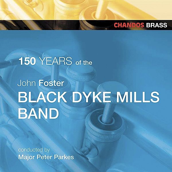 150 Years Of Black Dyke Mills, Black Dyke Mills Band, Peter Parkes