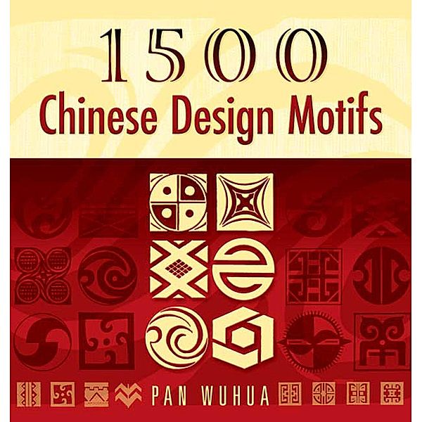 1500 Chinese Design Motifs / Dover Pictorial Archive, Pan Wuhua