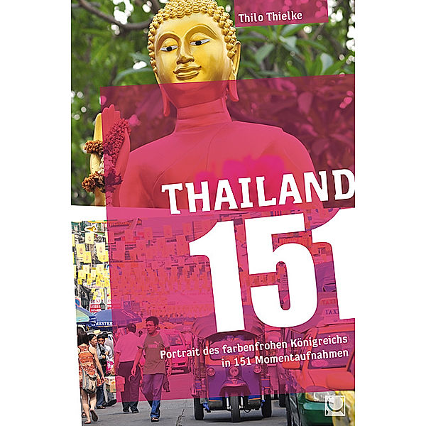 151 / Thailand 151, Thilo Thielke