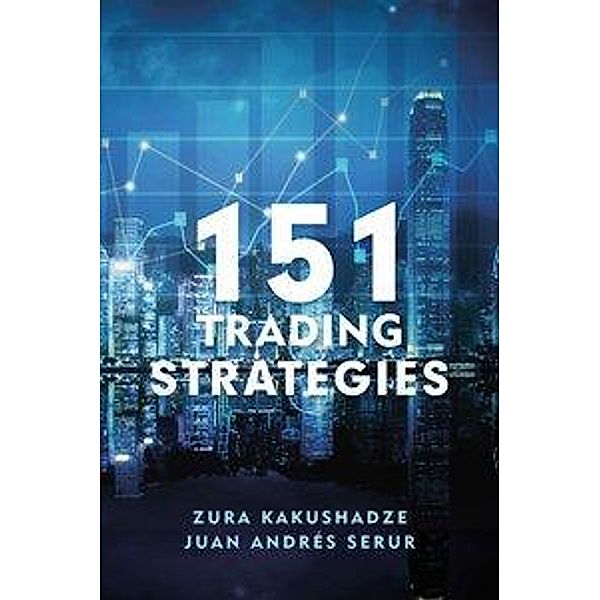 151 Trading Strategies, Zura Kakushadze, Juan Andrés Serur