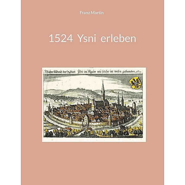 1524 Ysni erleben, Franz Martin