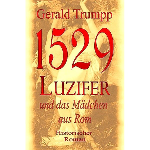 1529, Gerald Trumpp