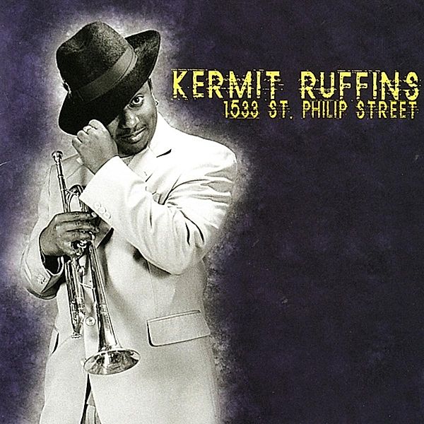 1533 St.Philip Street, Kermit Ruffins