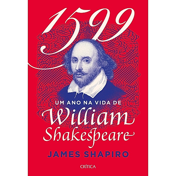 1599 - 2ª edição, James Shapiro