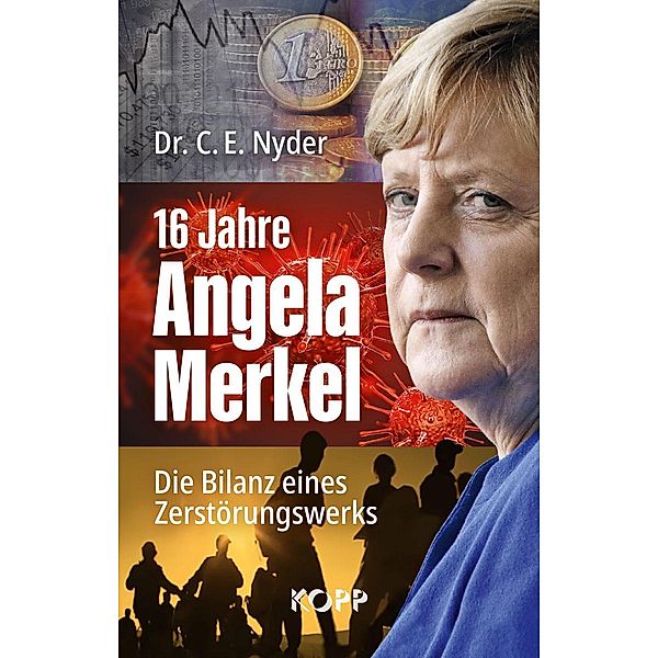 16 Jahre Angela Merkel, C. E. Nyder