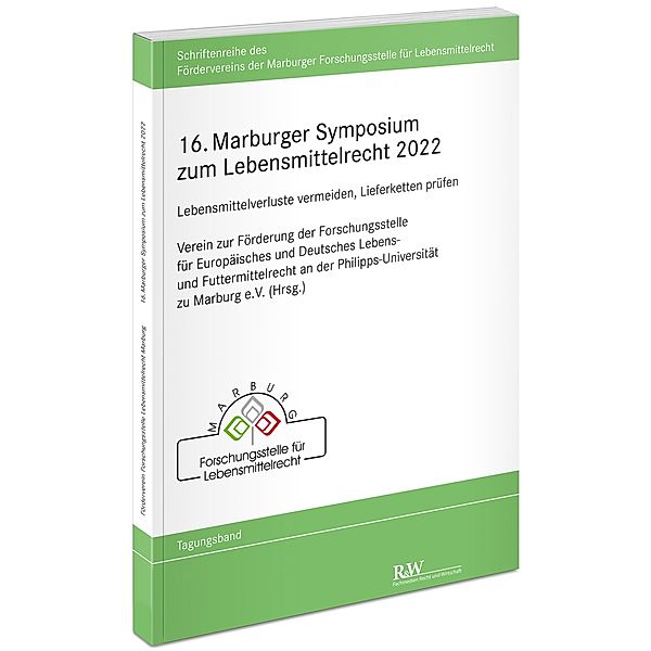 16. Marburger Symposium zum Lebensmittelrecht 2022