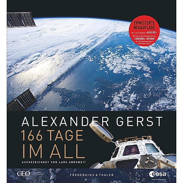 166 Tage im All, Alexander Gerst, Lars Abromeit