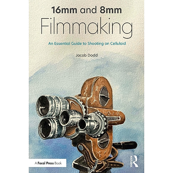 16mm and 8mm Filmmaking, Jacob Dodd