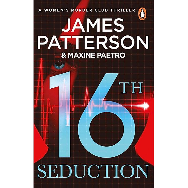 16th Seduction / Women's Murder Club, James Patterson