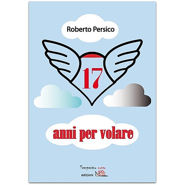 17 anni per volare / Tracce di sabbia, Roberto Persico