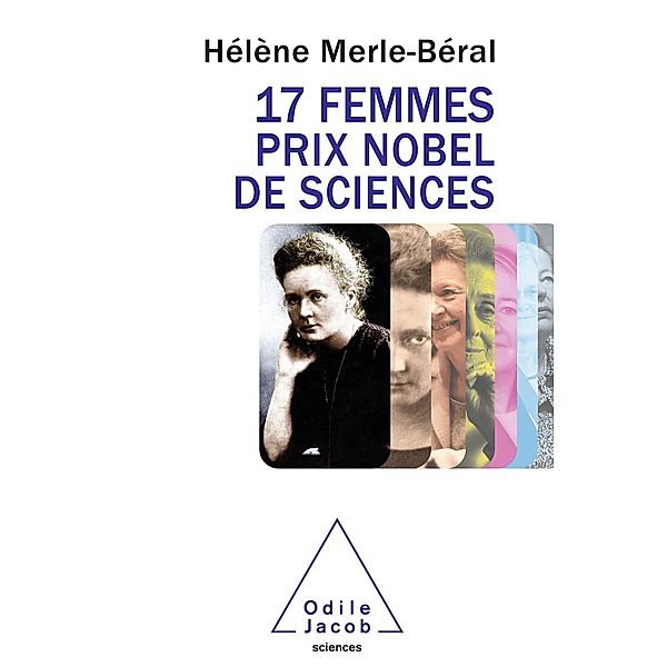 17 femmes prix Nobel de sciences, Merle-Beral Helene Merle-Beral