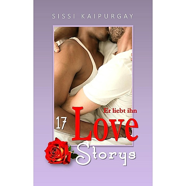17 Love Storys, Sissi Kaipurgay