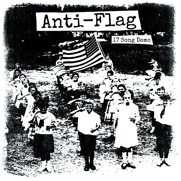 17 Song Demo, Anti-Flag