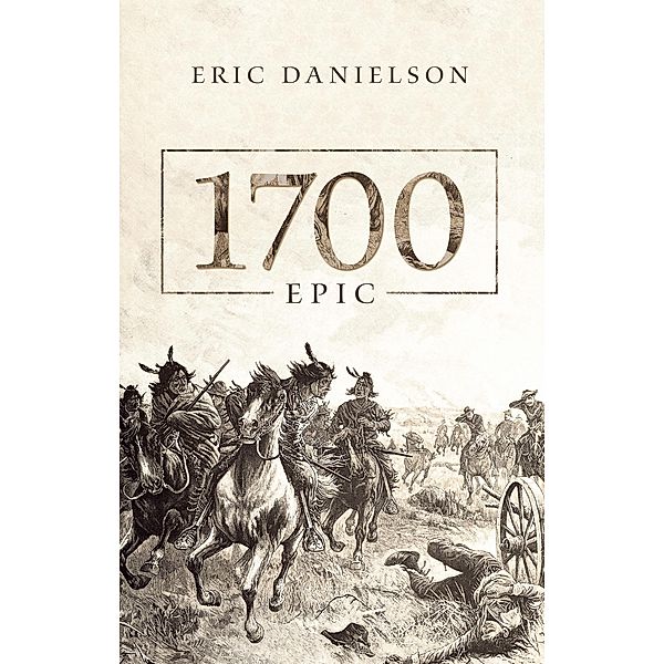 1700, Eric Danielson