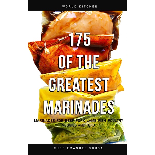 175 of the Greatest Marinades, Emanuel Sousa