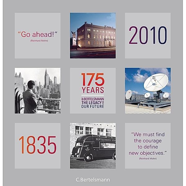 175 Years of Bertelsmann - The Legacy for Our Future, Bertelsmann AG