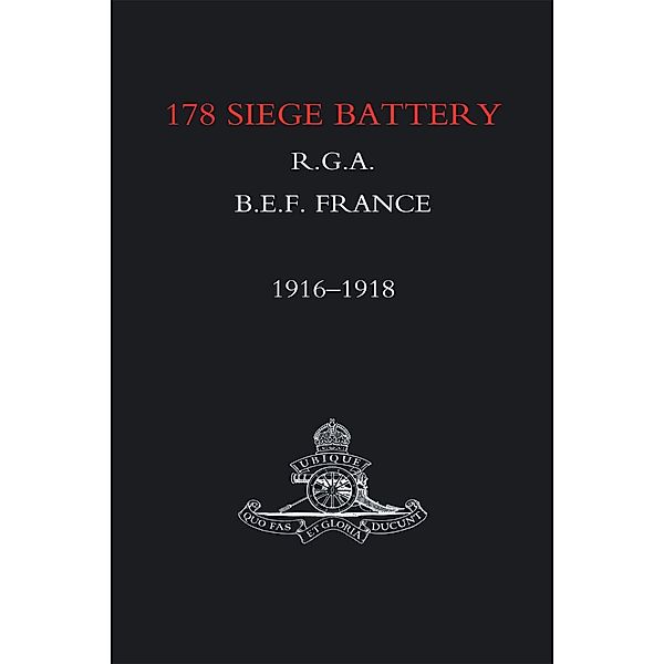 178 Siege Battery R.G.A. / Andrews UK, J. J. Webber