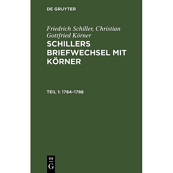 1784-1788, Friedrich Schiller, Christian Gottfried Körner