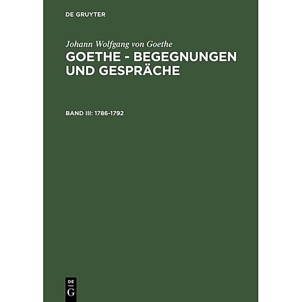 1786-1792, Johann Wolfgang von Goethe