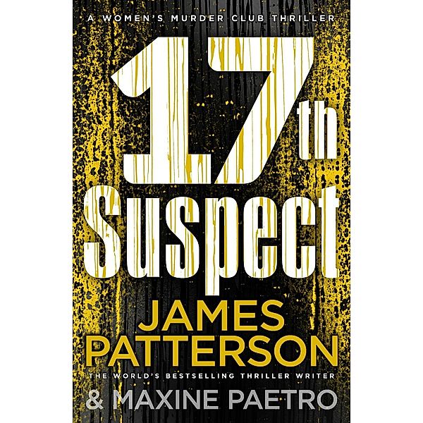 17th Suspect, James Patterson, Maxine Paetro