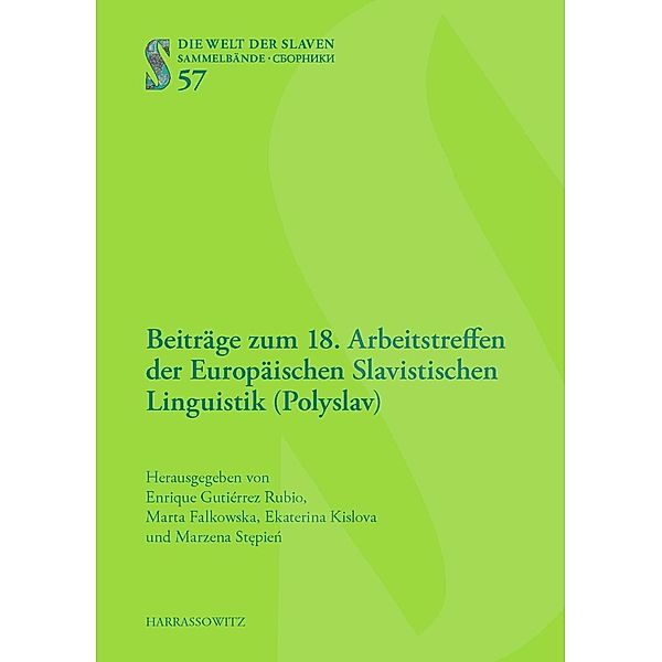 18. Arbeitstreffen der Europäischen Slavistischen Linguistik