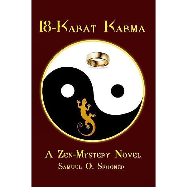 18-Karat Karma, Samuel O. Spooner