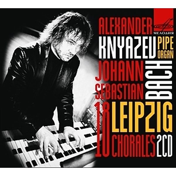 18 Leipziger Choräle, Alexander Knyazev