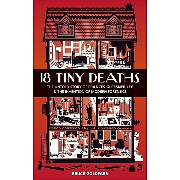 18 Tiny Deaths, Bruce Goldfarb