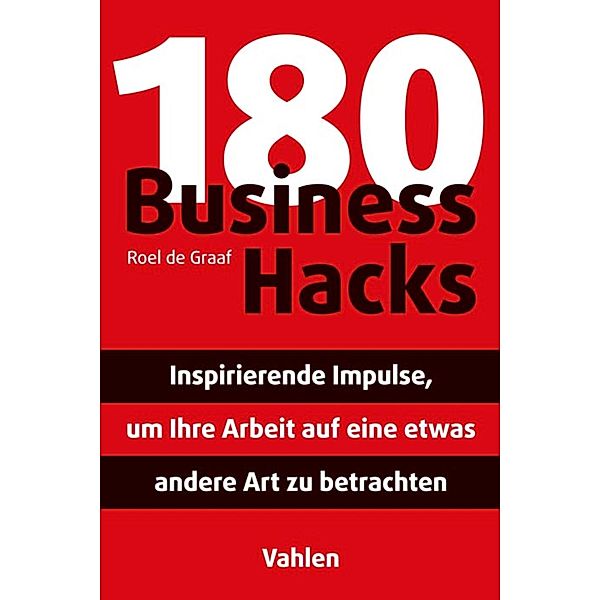 180 Business Hacks, Roel Graaf